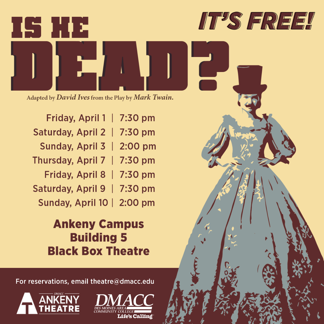 DMACC Theatre presents “Is He Dead?” – The Campus Chronicle